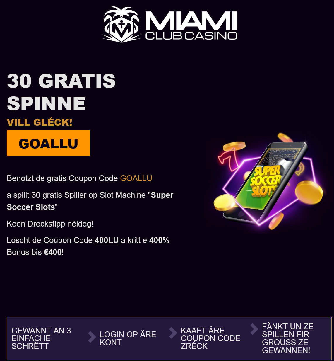 Miami Club 30 Free
                        Spins