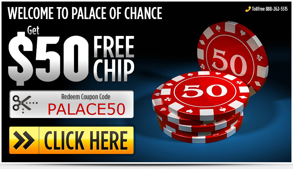 50 free chip - PalaceofChance