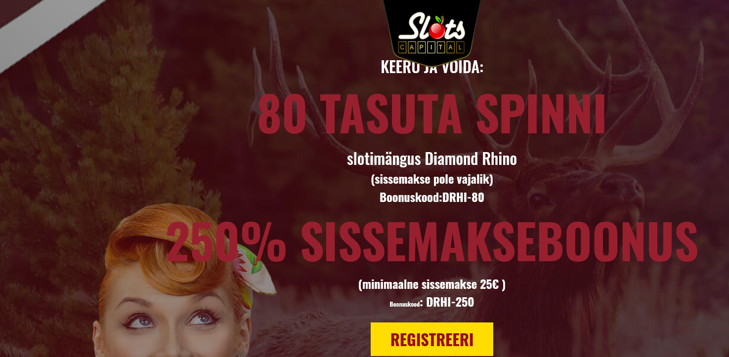 Slots Capital
                        EE 80 Free Spins (Estonia)
