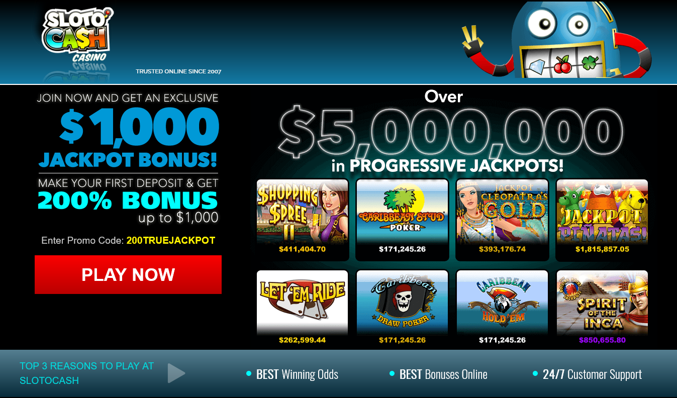 Slotocash
                            Progressive Jackpots